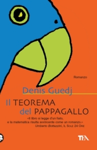 Il teorema del pappagallo, di Denis Guedj, TEA